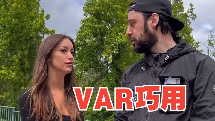Cuộc sống không thể thiếu VAR, mua chuộc trọng tài bắt đầu từ việc lừa dối bạn gái...