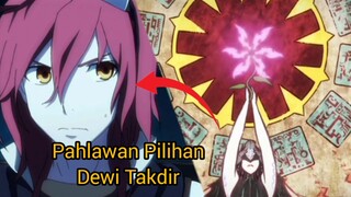 6 Pahlawan Yang Dipilih Dewi Takdir