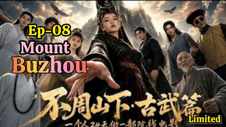 Mount Buzhou Ep-08 Sub Indo