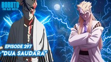 Pertarungan Antara Boruto Vs Kawaki - Boruto: Two Blue Vortex Episode 297 Part 121 Bahasa Indonesia