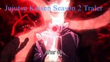 Jujutsu Kaisen- Season 2 - Concept Trailer