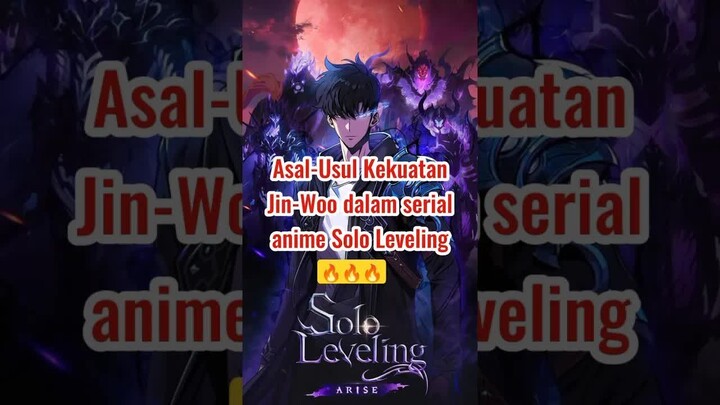 (Solo Leveling) Asal usul kekuatan jin-woo