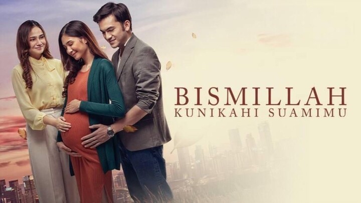 [MOVIE] BISMILLAH, KUNIKAHI SUAMIMU - Film Romantis Indonesia Penuh Dilema!!!