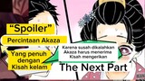 The next Part kisah sedih Akaza bersama kekasihnya