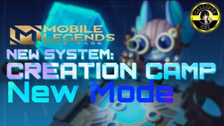 MLBB || New system Creation Camp || New Mode