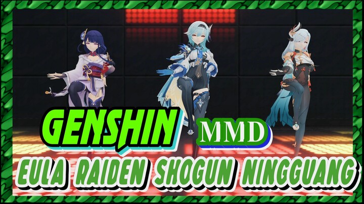 [Genshin, MMD] Eula, Raiden Shogun, Ningguang "Marionette"