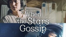 When The Stars Gossip eps 1 Sub Indo