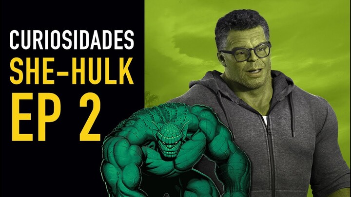 She-Hulk Ep. 2 I Secretos y curiosidades - The Top Comics