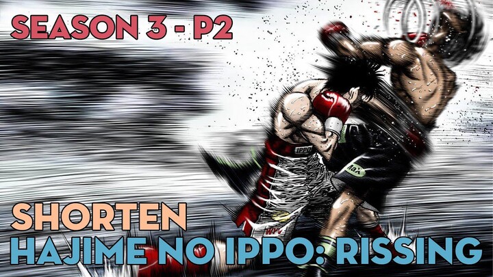 SHORTEN "Võ sĩ quyền anh Ippo" | Season 3 - P2 | AL Anime