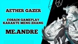 cobain Gameplay karakter meng  zhang di game aether gazer
