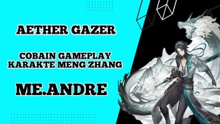 cobain Gameplay karakter meng  zhang di game aether gazer