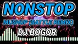 NONSTOP MUSHUP - LILY ( BATTLE REMIX ) DJ BOGOR