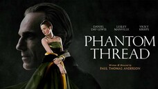 Phantom Thread (2017) SUB INDO