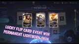 New event how to get permanent Lightborn skins Lucky Flip card in Mobile Legends 2021