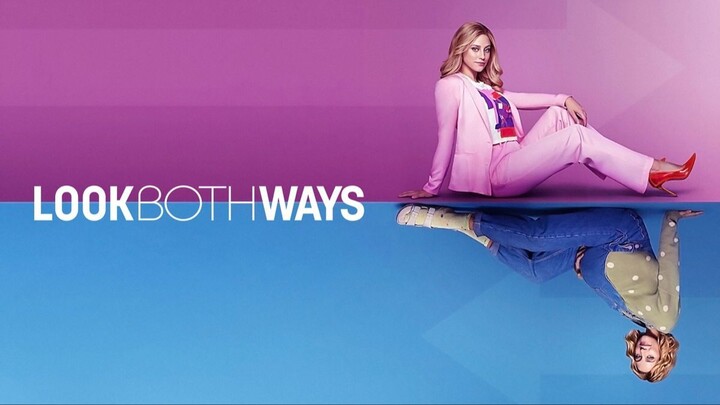 Look Both Ways (2022) - SUB INDO