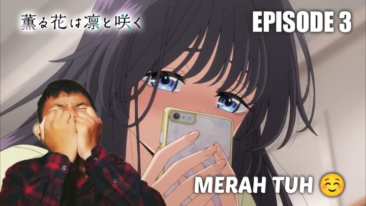 OTW DITUTOR AYANG | The Fragrant Flower Blooms with Dignity Episode 3 REACTION INDO