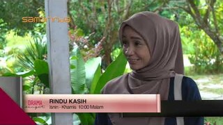 Rindu Kasih | Minggu 4