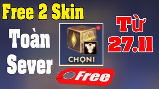 Liên Quân: Phát Free 2 trang phục toàn sever chỉ cần làm nhiệm vụ và nhận từ 27.11