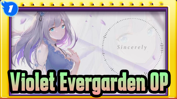 Violet Evergarden OP Sincerely (Bingtu Cover)_1