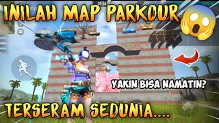 MAP PARKOUR TERSERAM DI DUNIA❗