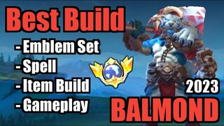 BALMOND BEST BUILD 2023 | TOP 1 GLOBAL BALMOND BUILD | BALMOND - MOBILE LEGENDS | MLBB