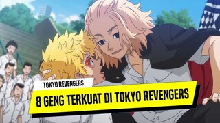 8 Geng Terlemah Sampai Terkuat di Anime Tokyo Revengers