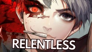 「AMV」Anime Mix-Relentless