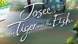 Josee, the Tiger and the Fish (1080p)