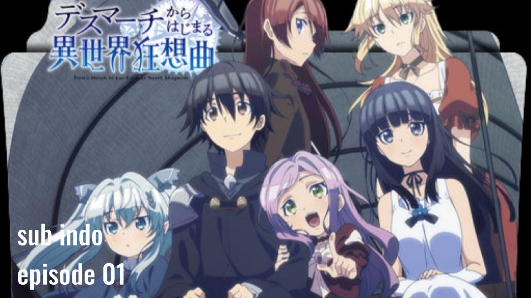 Assistir Death March kara Hajimaru Isekai Kyousoukyoku ep 1 - Anitube