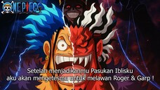 ONE PIECE 1162 ! EDAN IM SAMA MERASUKI TUBUH ROCKS D XEBEC UNTUK MELAWAN ROGER & GARP!