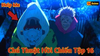 [Lù Rì Viu] Chú Thuật Hồi Chiến Tập 14 - 16 Sukuna Đại Chiến Jogo  ||Review anime jujutsu kaisen