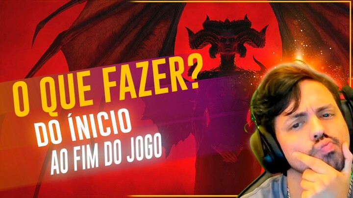 O QUE FAZER DO INICIO AO FIM DO JOGO - DIABLO 4 - (ATUALIZADO 2026)