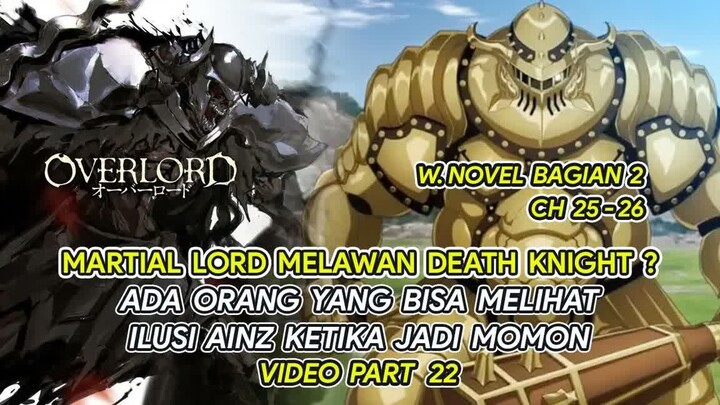 ILUSI AINZ TERNYATA BISA DILIHAT ORANG INI ! -- BAHAS TUNTAS OVERLORD UNTUK VERSI WNnya (PART 22)