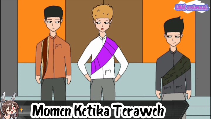 Momen Ketika Teraweh|Edisi Ramadhan|Animasi Lucu|WilAnimasi|