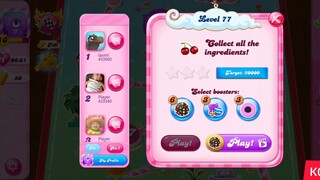 CANDY CRUSH SAGA LEVEL 77 (NEW VERSION)