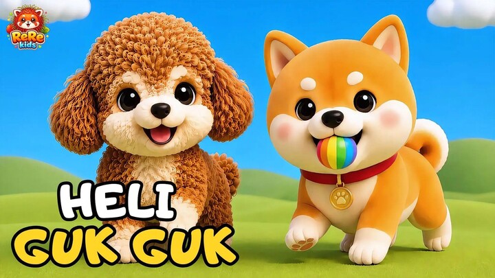 Anjing Kecil Heli Guk Guk Guk - Lagu Anak Lucu & Edukatif - Lagu Anak & Balita Paling Viral
