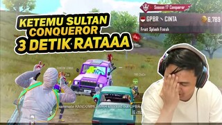 KETEMU SULTAN CONQUEROR, 3 DETIK RATA