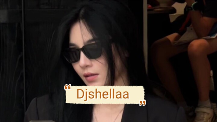 #djshellaa