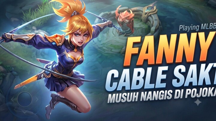 Fanny mode cable sakti Layla pun mati di turret base