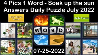 4 Pics 1 Word - Soak up the sun - 25 July 2022 - Answer Daily Puzzle + Bonus Puzzle