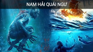 NAM HẢI QUÁI NGƯ - THUYẾT MINH