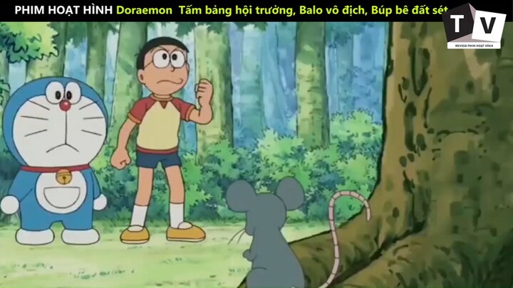 Doraemon Tấm bảng hội trưởng Balo vô địch Búp bê đất sét phần 8