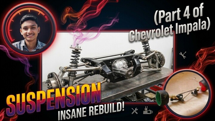 Chevrolet impala  Built 🚘|  Suspension installed 🌀| Part :4  of Building🌏| Easyiest suspension 🤫