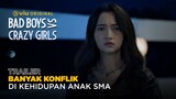 Serial Drama SMA | Trailer | Bad Boys VS Crazy Girls