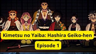 Demon Slayer Hashira Training Episode 1 (Part 1)