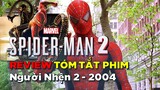 Review Tóm Tắt Phim: Người nhện 2 - Spider Man 2