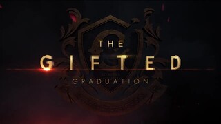 The Gifted Graduation 03