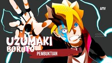 PEMBUKTIAN UZUMAKI BORUTO