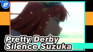 [Pretty Derby / Silence Suzuka] The Legend Runaway Horse_2