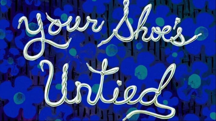 Spongbob S2 - "Your Shoe's Untied" Dub Indo